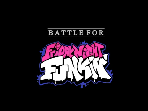 Battle for Friday Night Funkin - MOD