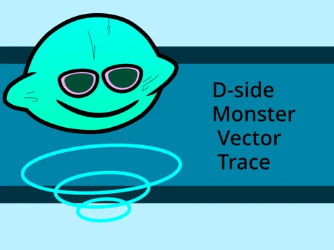 D-side Monster Complete Trace - Friday Night Funkin remix