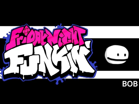 Friday Night Funkin’ Bob Mod Full OST