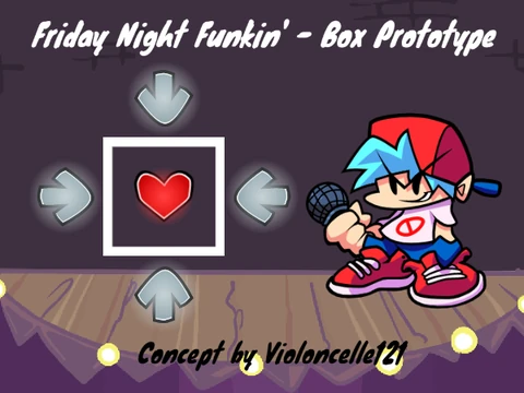 Friday Night Funkin - Box Prototype