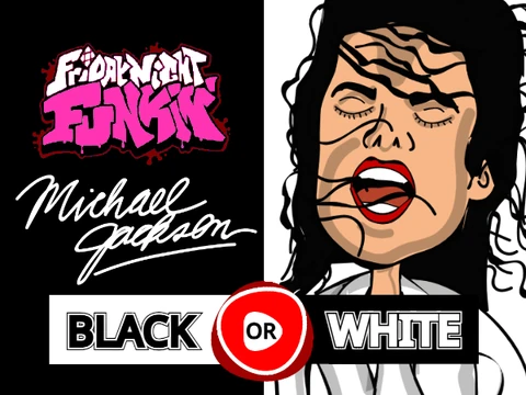 Friday Night Funkin - Michael Jackson Black or White FOR WORLD PEACE