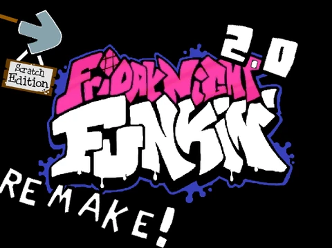 Friday Night Funkin REMAKE SCRATCH EDITION