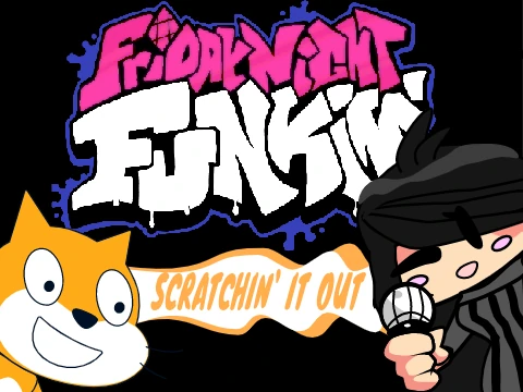 Friday Night Funkin SCRATCHIN IT OUT
