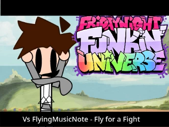 Friday Night Funkin Universe x FlyingMusicNote - Fly for a Fight