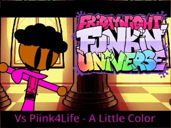 Friday Night Funkin Universe x Piink4Life - A Little Color