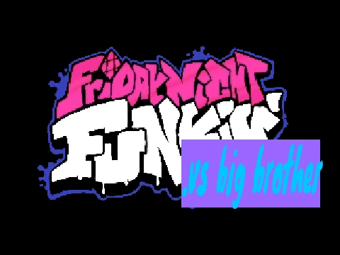 Friday Night Funkin Vs big brother