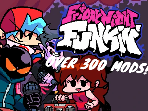 OVER 300 MODS Friday Night Funkin Mods