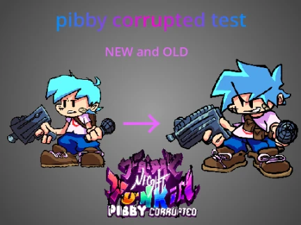 pibby corrupted v1.5 test Friday Night Funkin new and old BF