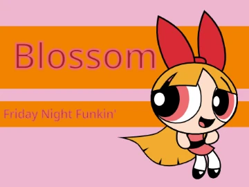 The Powerpuff Girls in Friday Night Funkin Blossom