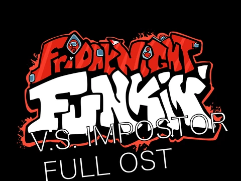V.S. Impostor Full OST - Friday Night Funkin